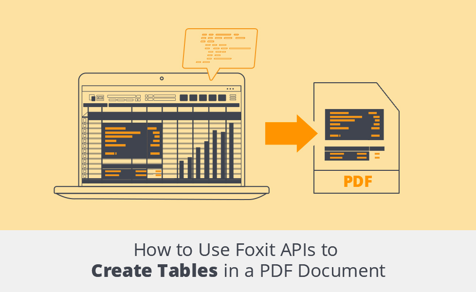How to Use Foxit APIs to Create Tables in a PDF Document