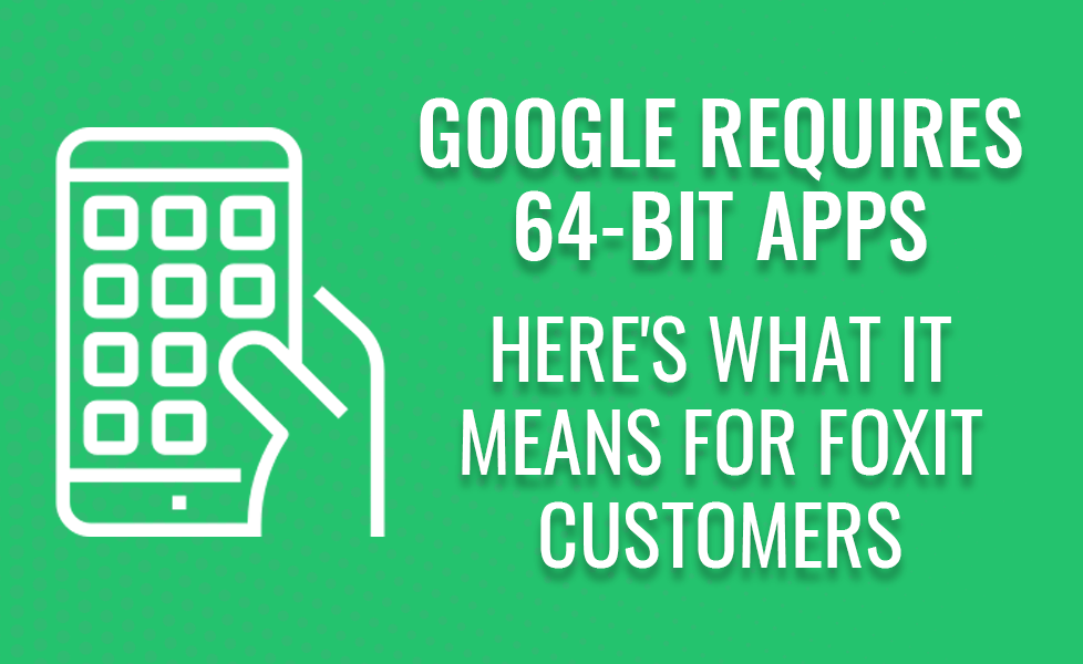 blog foxit google 64 bit apps