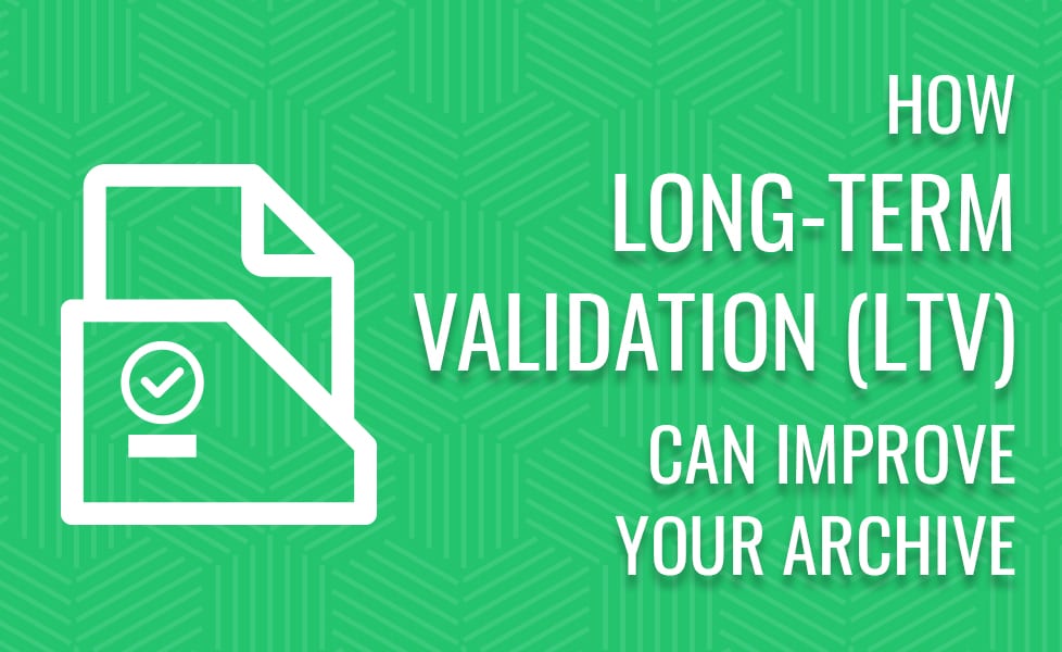long term validation signature archive pdf sdk